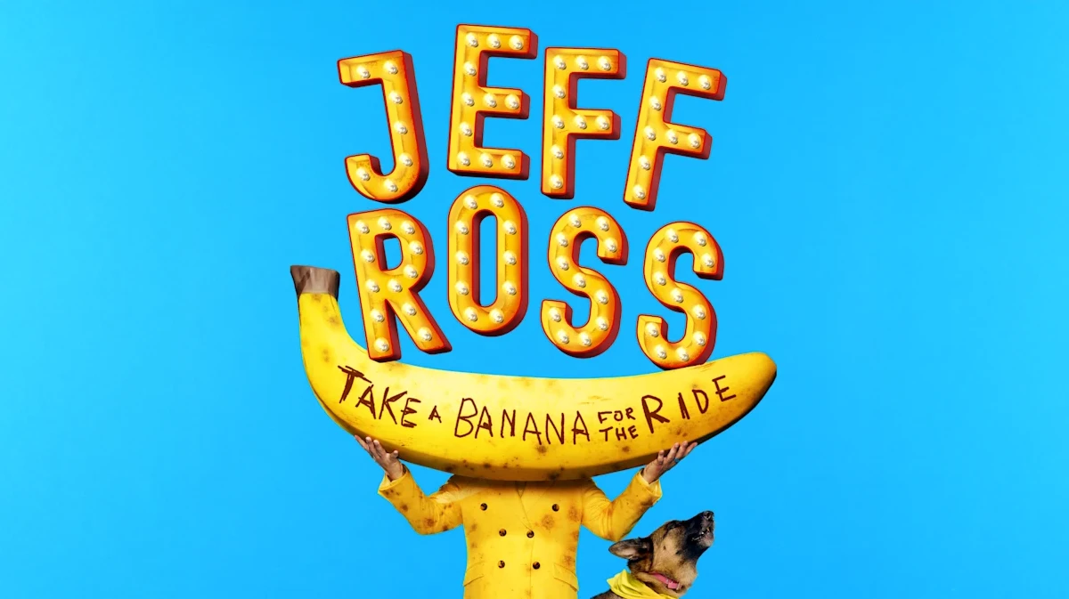 Jeff Ross: Take A Banana For The Ride Photo